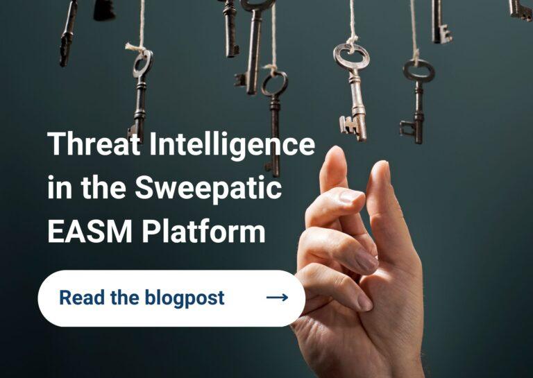 Threat Intelligence in the Sweepatic EASM Platform